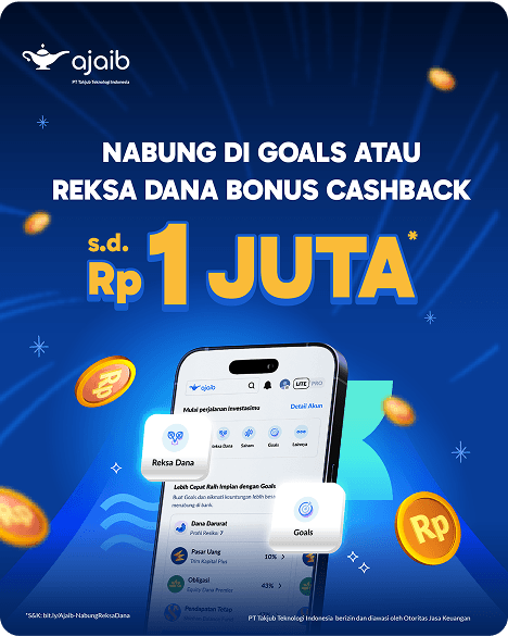 Nabung di Goals atau reksa dana bonus cashback sampai dengan 1 juta